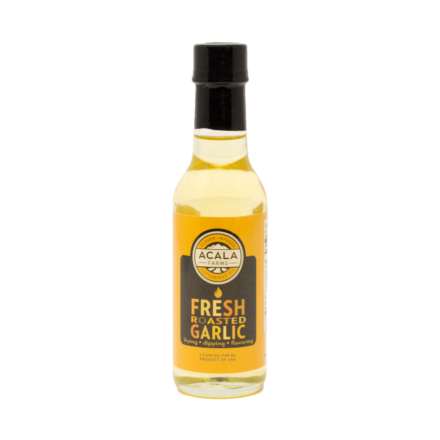 Fresh roasted garlic Acala Farms cooking oil